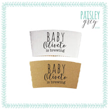 Load image into Gallery viewer, Personalized Natural Brown Kraft Coffee Sleeves - Custom Baby is Brewing or Custom Design