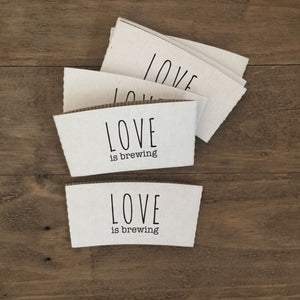 Natural Brown or White Kraft Coffee Sleeves - Love is Brewing - FREE U. S. SHIPPING