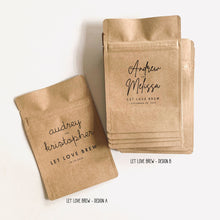 Load image into Gallery viewer, Personalized Natural Kraft Lined Coffee Favor Pouches - CUSTOM - Favors - Coffee Beans, Ground Coffee, Tea, Candy - FREE U. S. SHIPPING