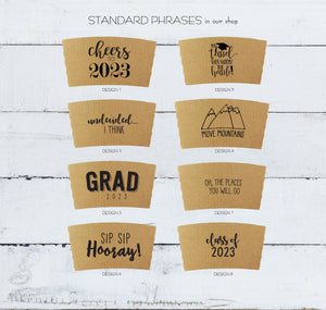 Custom GRADUATION Themed Natural Brown Kraft Coffee Sleeves, White Cups, Black Lids - Custom Graphic Choice - Optional Grad Stir Sticks